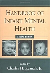 Handbook of Infant Mental Health, Second Edition (Hardcover, Second Edition)