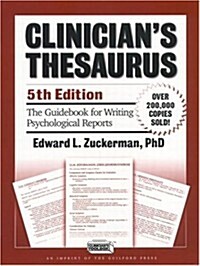 Clinicians Thesaurus, 5th Edition: The Guidebook for Writing Psychological Reports (Paperback, Fifth Edition)