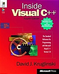 Inside Visual C++: With CDROM (Microsoft Programming Series) (Paperback, 4th ed.)