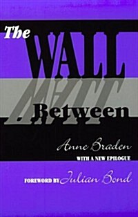 The Wall Between (Paperback, 2nd)