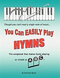 You Can Easily Play Hymns (Paperback)