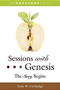 Sessions with Genesis: The Story Begins (Paperback)