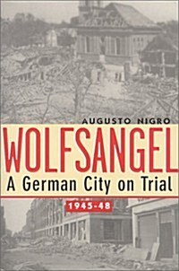 Wolfsangel: German City on Trial(h (Hardcover)