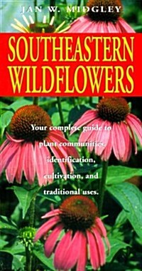 Southeastern Wildflowers (Paperback)