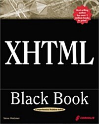 [중고] XHTML Black Book: A Complete Guide to Mastering XHTML (Paperback)