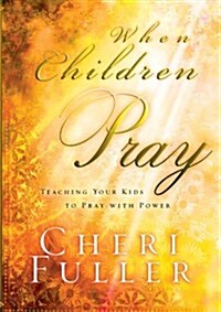 When Children Pray (Paperback)