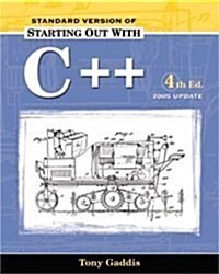 Starting Out with C++ (4th Edition) (Paperback, 4th)