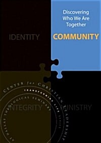 Community: Discovering Who We Are Together (Transforming Life Series) (Paperback)