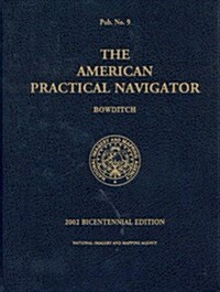 The American Practical Navigator w/ CD-ROM (Hardcover)