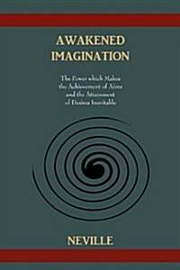 Awakened Imagination (Paperback)