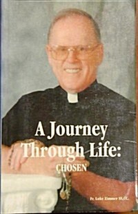 A Journey Through Life, Chosen (Paperback)