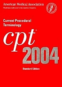 Cpt 2004 Current Procedural Terminology: Standard Edition (Cpt / Current Procedural Terminology (Standard Edition)) (Plastic Comb, 4th)