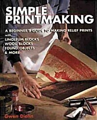 Simple Printmaking (Hardcover)