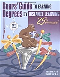Bears Guide to Earning Degrees by Distance Learning (Paperback, 14th)