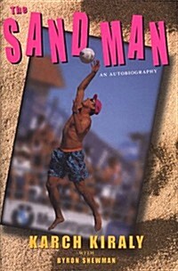 The Sand Man: An Autobiography (Hardcover)
