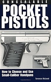 Concealable Pocket Pistols (Paperback, Illustrated)