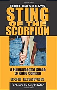 Bob Kaspers Sting of the Scorpion (Paperback)