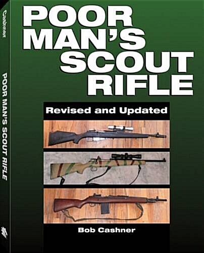 Poor Mans Scout Rifle (Paperback)