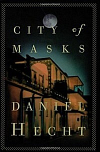 City of Masks: A Cree Black Thriller (Cree Black Thrillers) (Hardcover, 1st)