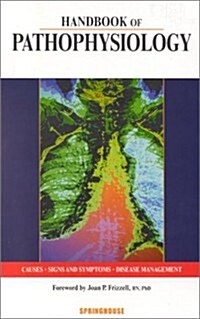 Handbook of Pathophysiology (Books) (Paperback)