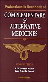 Professionals Handbook of Complementary & Alternative Medicines (Paperback, 2nd)