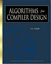 Algorithms for Compiler Design (Electrical and Computer Engineering Series) (Paperback, 1st)