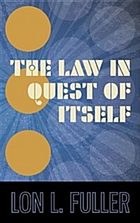 The Law in Quest of Itself (Hardcover)
