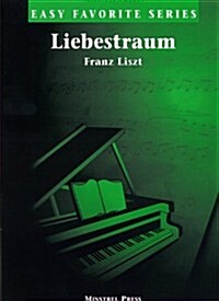 Liebestraum * Easy Favorite (Sheet music)