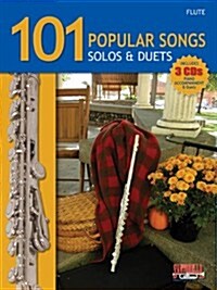101 Popular Songs for Flute * Solos & Duets (Paperback)