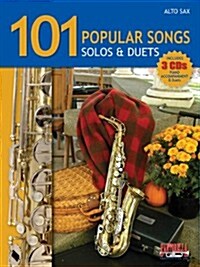 101 Popular Songs for Alto Sax * Solos & Duets (Paperback)