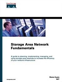 Storage Area Network Fundamentals (Cisco Press Networking Technology) (Hardcover)