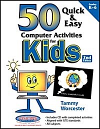 50 Quick & Easy Computer Activities for Kids (Paperback)