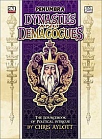 Dynasties & Demagogues (Hardcover)