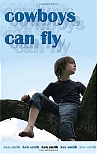 Cowboys Can Fly (Paperback)