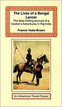 The Lives of a Bengal Lancer (Paperback)