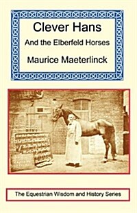 Clever Hans and the Elberfeld Horses (Paperback)