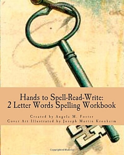 Hands to Spell-Read-Write: 2 Letter Words Spelling Workbook (Paperback)