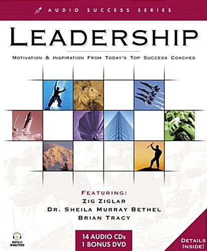 Leadership: Motivation & Inspiration from Todays Top Success Coaches (Audio Success Series) (Audio CD)