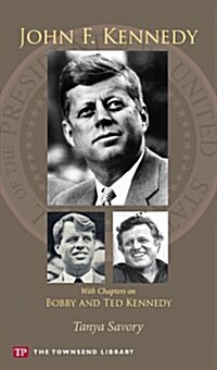 John F. Kennedy (Townsend Library) (Paperback)