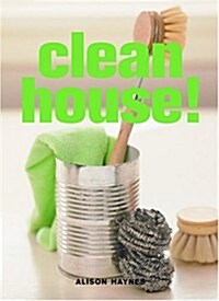 Clean House! (Paperback)