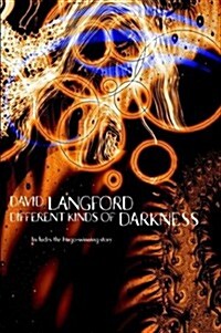 Different Kinds of Darkness (Paperback)