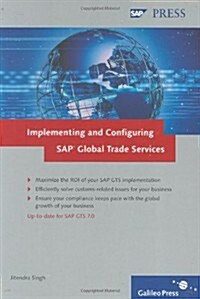 Implementing and Configuring Sap Global Trade Services (Hardcover, 1st)