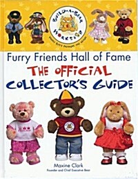 The Build-a-Bear Workshop Furry Friends Hall of Fame (Hardcover)