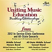 [수입] 2012 Florida Music Educators Association (FMEA): Middle School Honors Band & All-State Middle School Concert Band