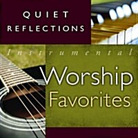 [수입] Quiet Reflections - Instrumental Worship Favorites
