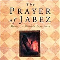 [중고] The Prayer of Jabez: Music, A Worship Experience