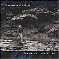[중고] Footprints on Water: Best of John Nilsen
