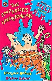 Seriously Silly Stories : Emperors Underwear (Paperback 1권 + Audio CD 1장)