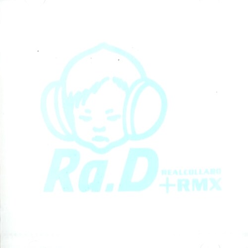 [중고] Ra.D(라디) - 2.5집 Realcollabo + RMX