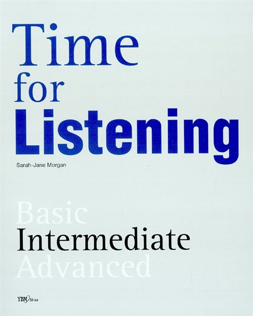 Time for Listening Intermediate (테이프 별매)